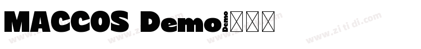 MACCOS Demo字体转换